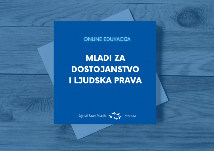 Prijave za edukacije “Mladi za dostojanstvo i ljudska prava”