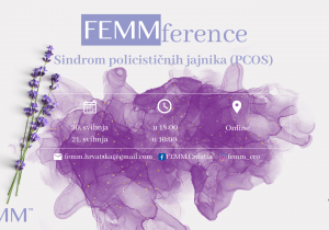 FEMMference: Sindrom policističnih jajnika – učini nešto dobro za svoje zdravlje!