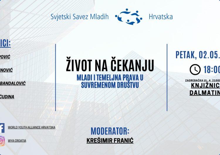 PANEL-RASPRAVA: Život na čekanju: Mladi i temeljna prava u suvremenom društvu